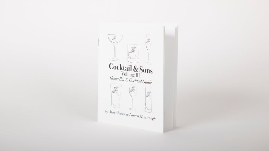 Cocktail & Sons Volume 3, Home Bar and Cocktail Guide